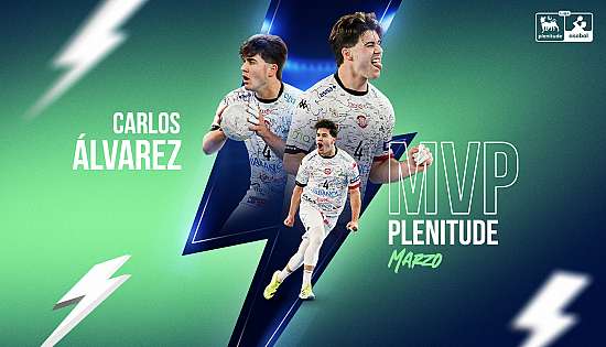 Carlos lvarez recibe la distincin de MVP Plenitude de marzo 